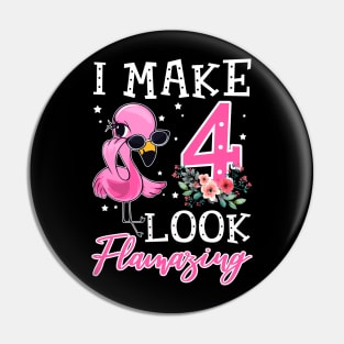 Kids I Make 4 Look Flamazing Flamingo Birthday Pin