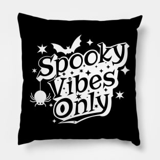 Spooky Vibes Only Ghostly Halloween Design Pillow