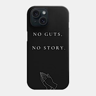 NO STORY Phone Case