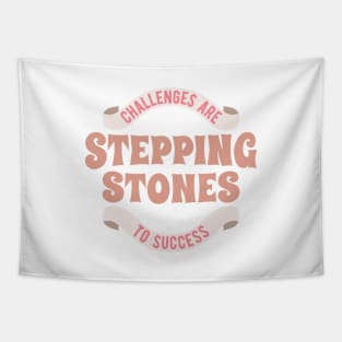 Stepping Stones to Success. Boho lettering motivation quote Tapestry