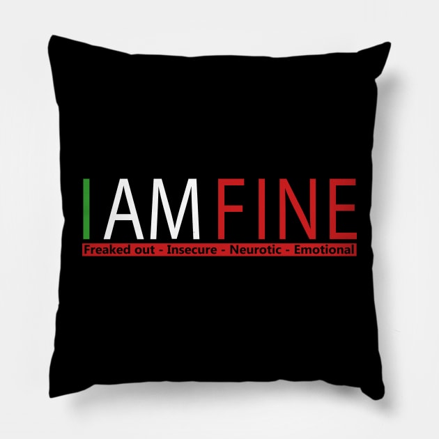 I am Fine Pillow by Notorious CodFather
