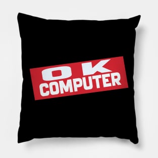 OK COMPUTER Pillow