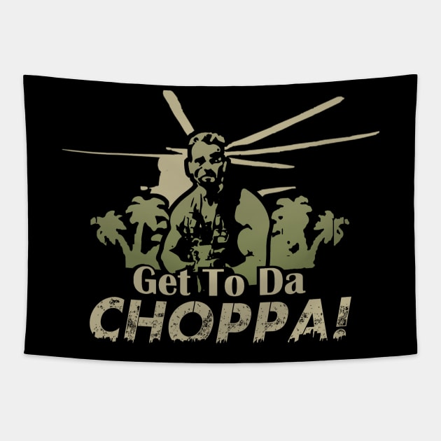 Get to da choppa Tapestry by NotoriousMedia