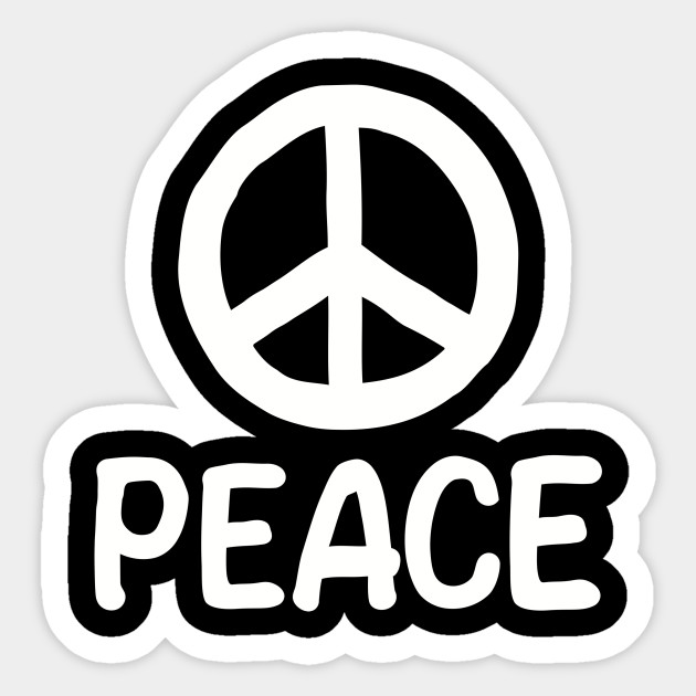 Peace Peace Sticker Teepublic