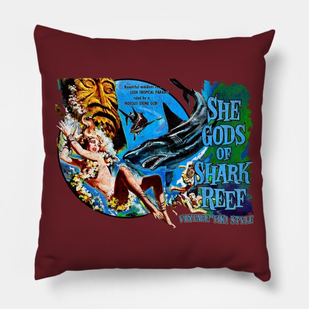 She Gods Of Shark Reef Tiki Vintage Style Pillow by Joaddo