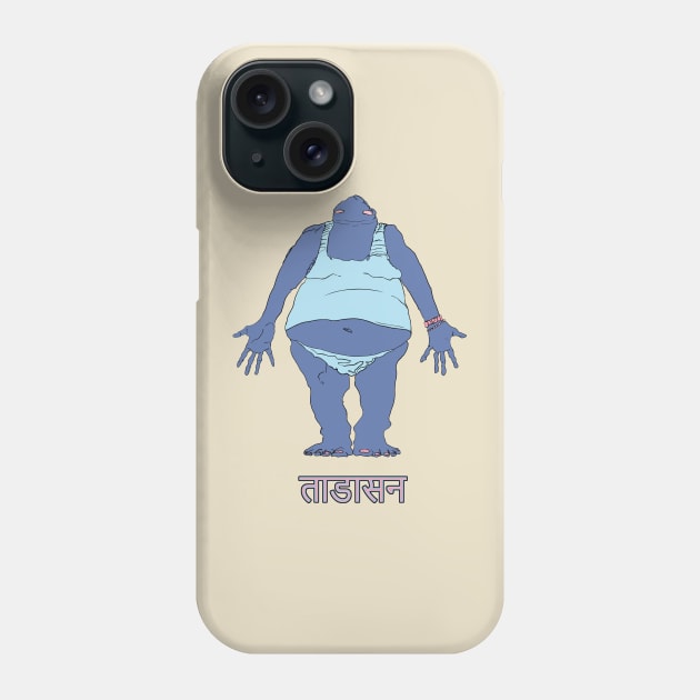 Mountain Pose - Tadasana - Sanskrit LABEL Phone Case by Religatio