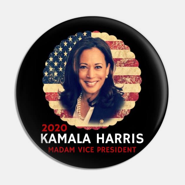 Madam Vice President Kamala Harris 2020 Pin by BOB