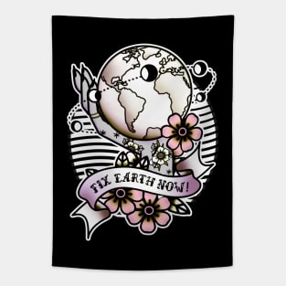 Fix Earth Now. Earth Day is April 22. Tapestry