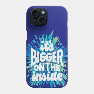 Bigger on the Inside Phone Case