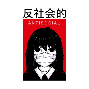 Antisocial Japanese Funny Cute Girl Urban Cool Style T-Shirt