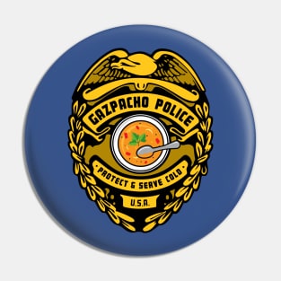 Gazpacho Police Pin