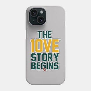 The 10VE™ Story Begins Phone Case