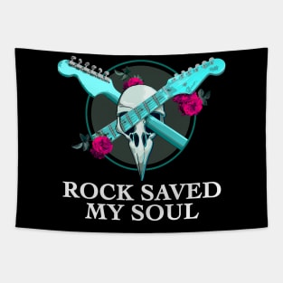 Rock music saved my soul Tapestry