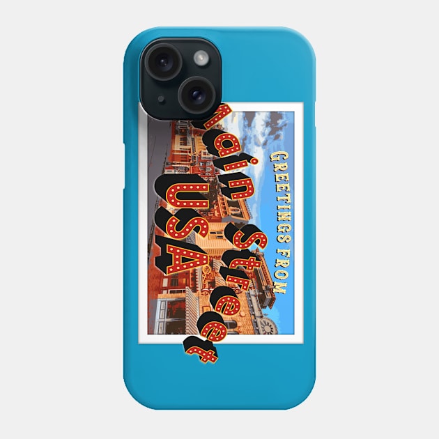 Greetings From Main Street Phone Case by EnchantedTikiTees