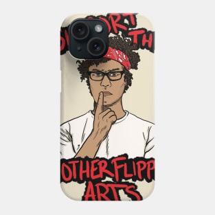 Moss IT Crowd Support the Mother Flippin Arts Phone Case