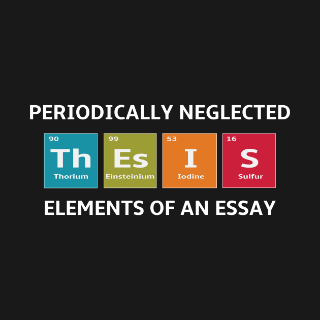 Periodic Table Elements of an Essay for English Teachers by spiffy_design