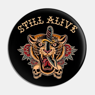 Still alive Pin