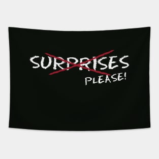 No Surprises Tapestry