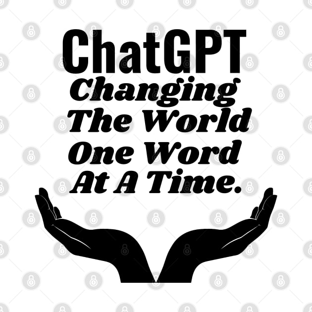 ChatGPT Changing the world one word at a time by Aspectartworks