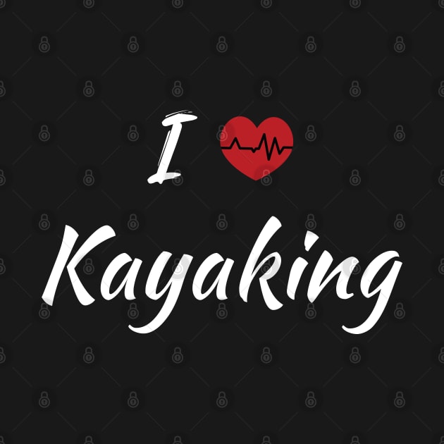 I Love Kayaking Cute Red Heartbeat by SAM DLS