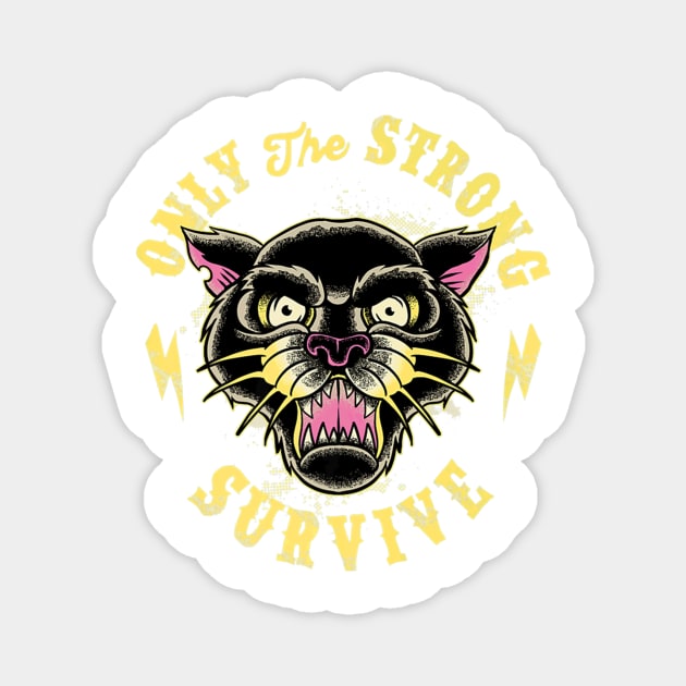 Black Panther Cat Strong Survive Tattoo Magnet by Macy XenomorphQueen