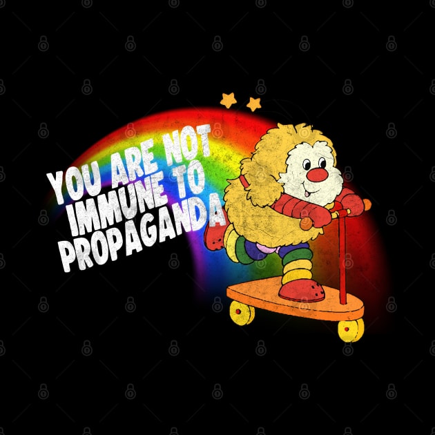 You Are Not Immune To Propaganda by DankFutura