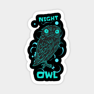 Funny Night Owl Gamer Sayings Stay Up Long Gift Magnet