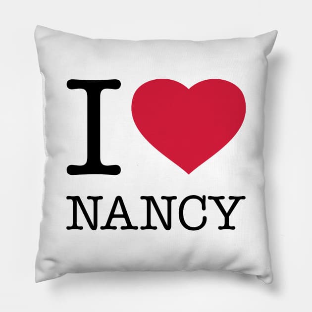 I LOVE NANCY Pillow by eyesblau