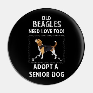 Senior Dog Adoption T-Shirt for Beagle Dog Lovers Pin