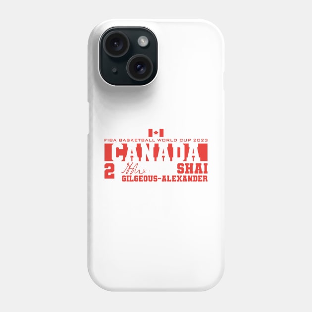 Shai Gilgeous-Alexander - Canada - 2023 Phone Case by Nagorniak