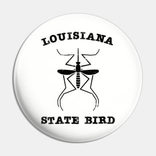 Louisiana Mosquito State Bird Pin