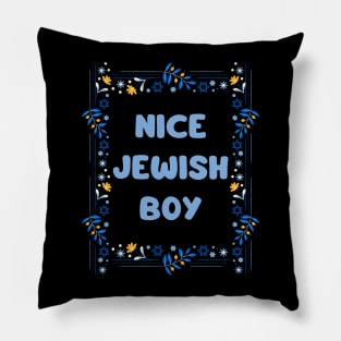 nice jewish boy Pillow