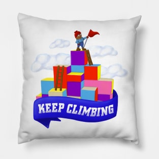Keep Climbing Pillow