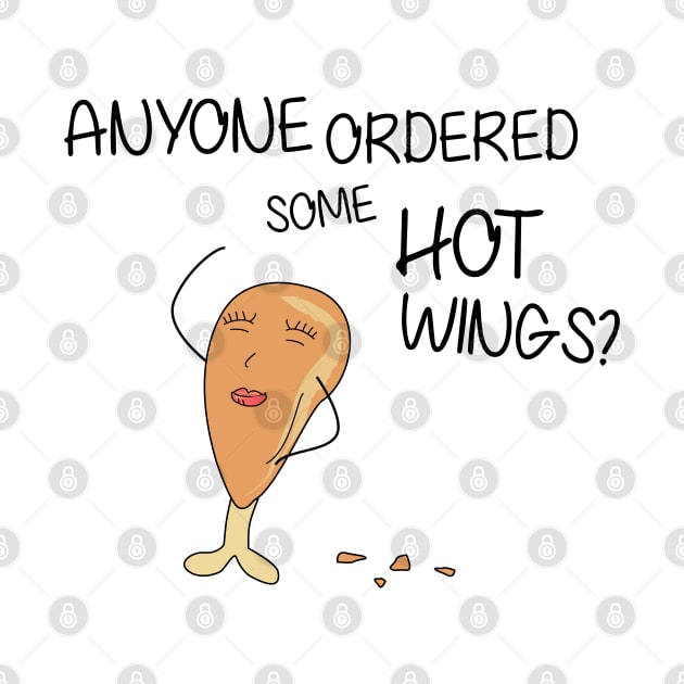 Funny Hot Wings - Funny Cool Shirt by olivergraham