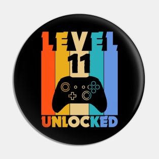 Level 11 Unlocked Funny Video Gamer Birthday Novelty T-Shirt Pin