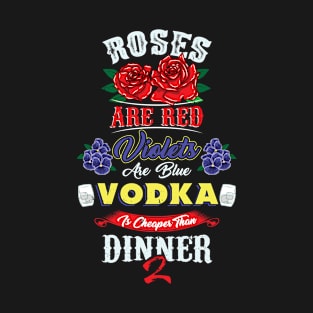 Red Roses, Violets and Vodka T-Shirt