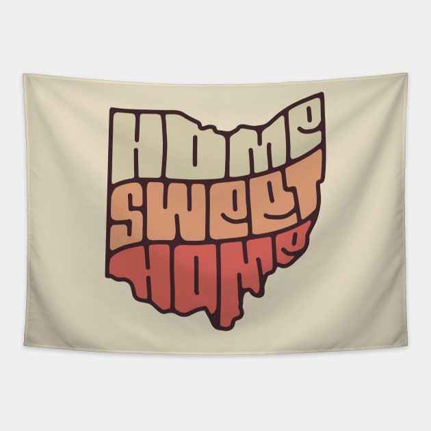Ohio Home Sweet Home Tapestry by theprettyletters