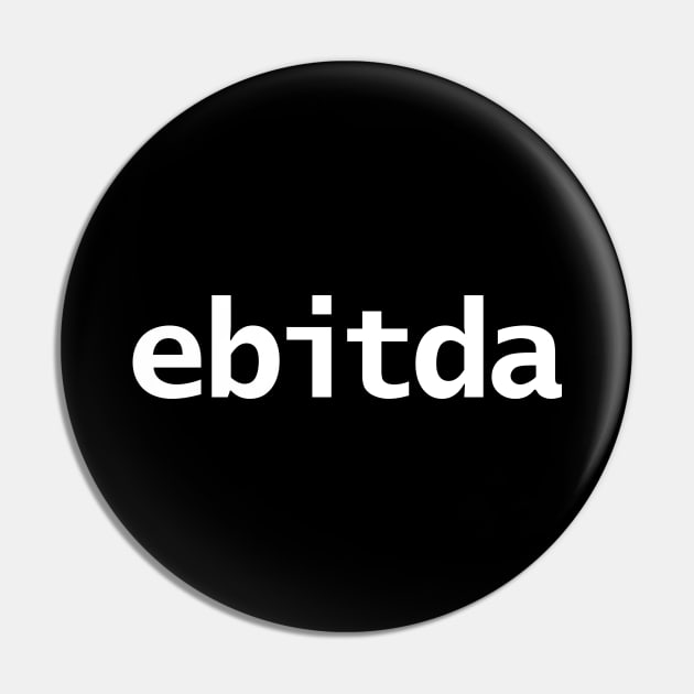 EBITDA Funny Accounting Typography Pin by ellenhenryart