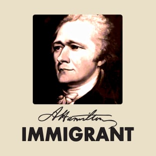 A.Hamilton IMMIGRANT T-Shirt