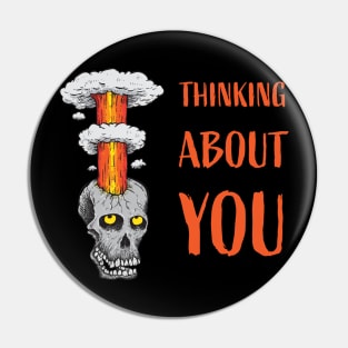 Thinking About You Pin