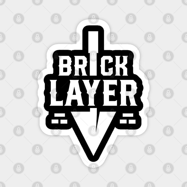 Masonry Bricklaying Bricklayer Mason Team Magnet by dr3shirts