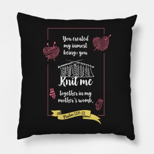 You knit me in my mothers womb, Cute New Baby Girl Gift, happiness positivity, scripture, Christian gift, new momChristian Quote, Pillow