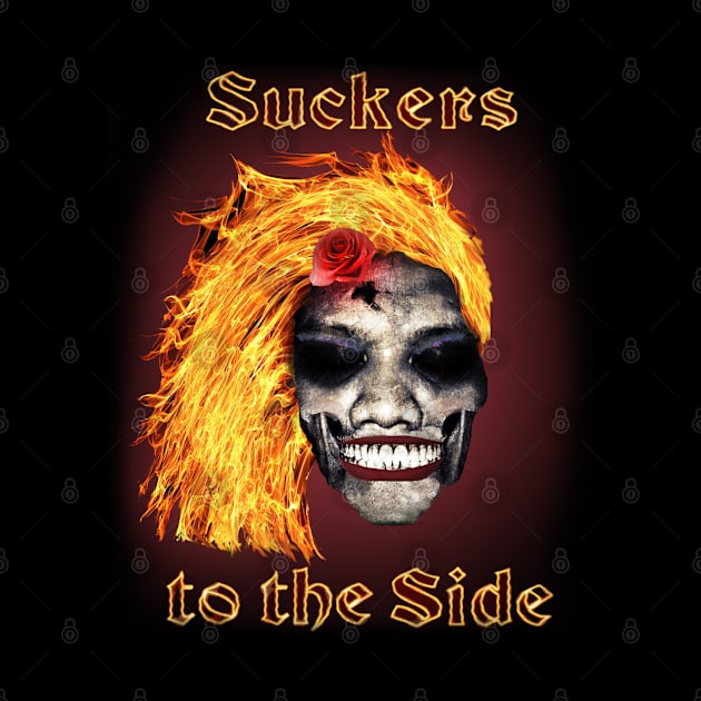 Suckers to the Side by MotoGirl