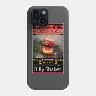 The Damnedwich Phone Case