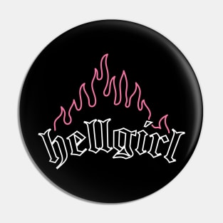 Hellgirl Aesthetic Goth Grl Grunge Design (Pink Flames & White Text) Pin