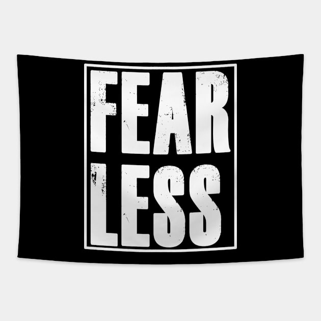 FEARLESS Motivational Entrepreneur Fitness Workout Gifts Tapestry by ChrisWilson