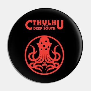 Cthulhu in the Deep South Pin