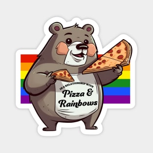 In a Relationship with Pizza and Rainbows | Gay Bear Magnet