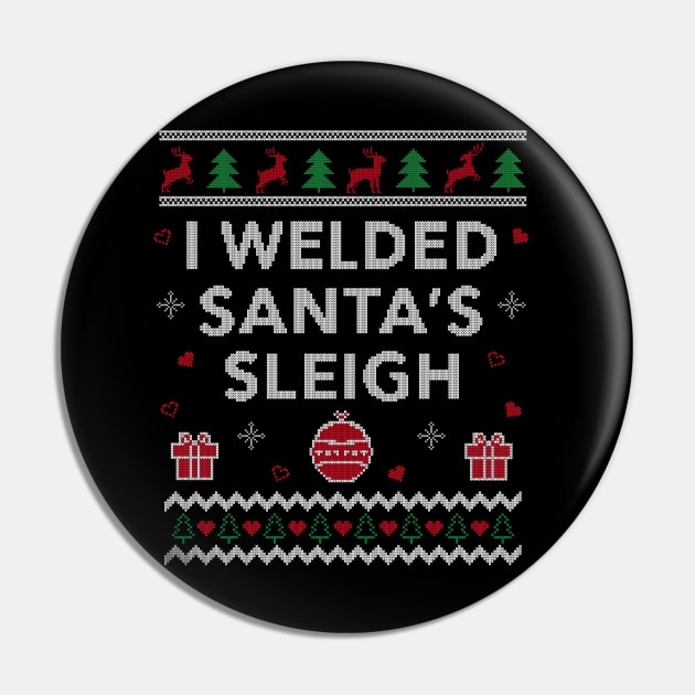 Funny Welder Ugly Christmas Gift Welding Xmas Design Pin by Dr_Squirrel