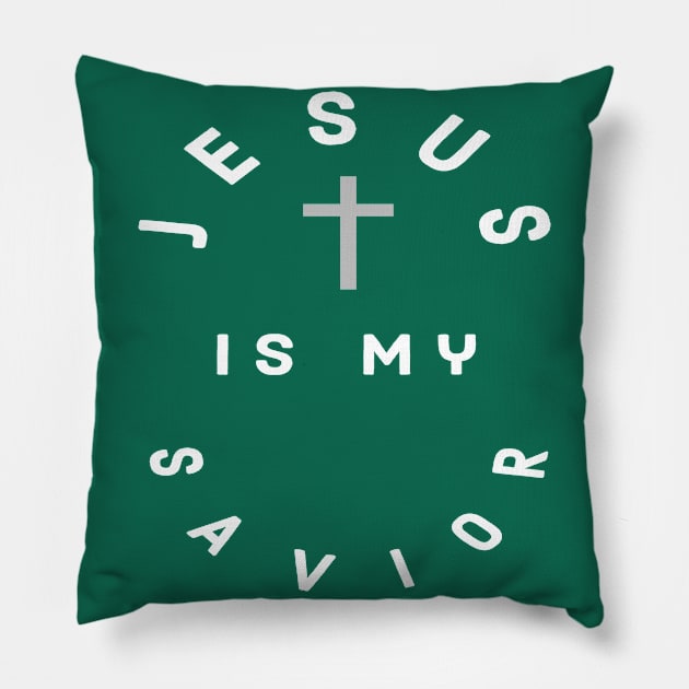 Jesus Is My Savior Pillow by Happy - Design